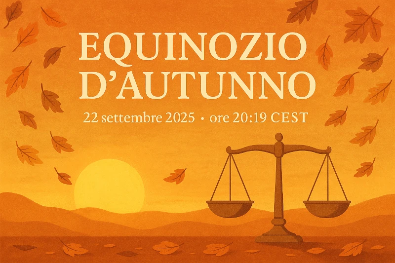 🍂 Equinozio d’Autunno 2025: miti, tradizioni e feste del 22 settembre